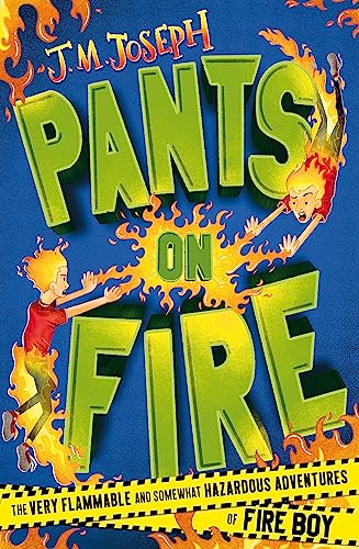 Fire Boy: Pants on Fire: Book 2 von Hodder Children's Books
